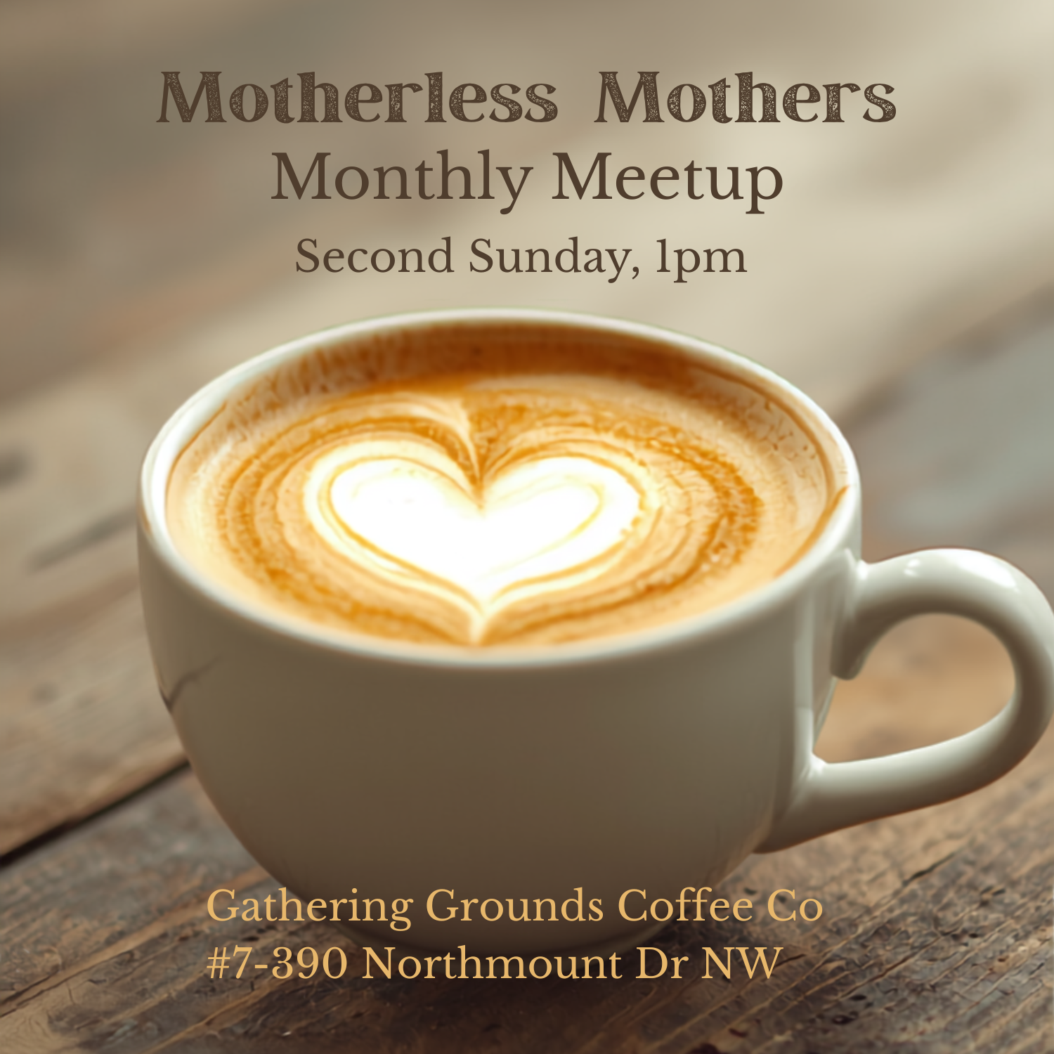 Motherless Mothers Monthly Meetup