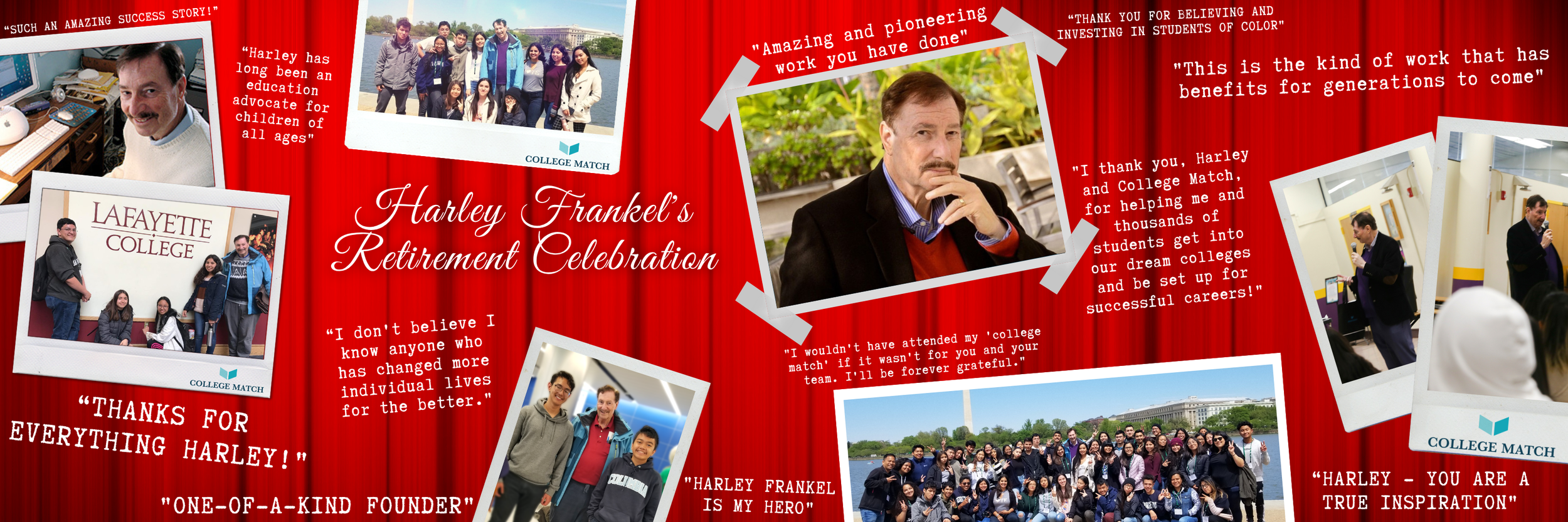 A collage of photos and quotes celebrating Harley Frankel's retirement from Lafayette College. Includes group photos, a portrait of Harley, and quotes expressing gratitude and admiration.