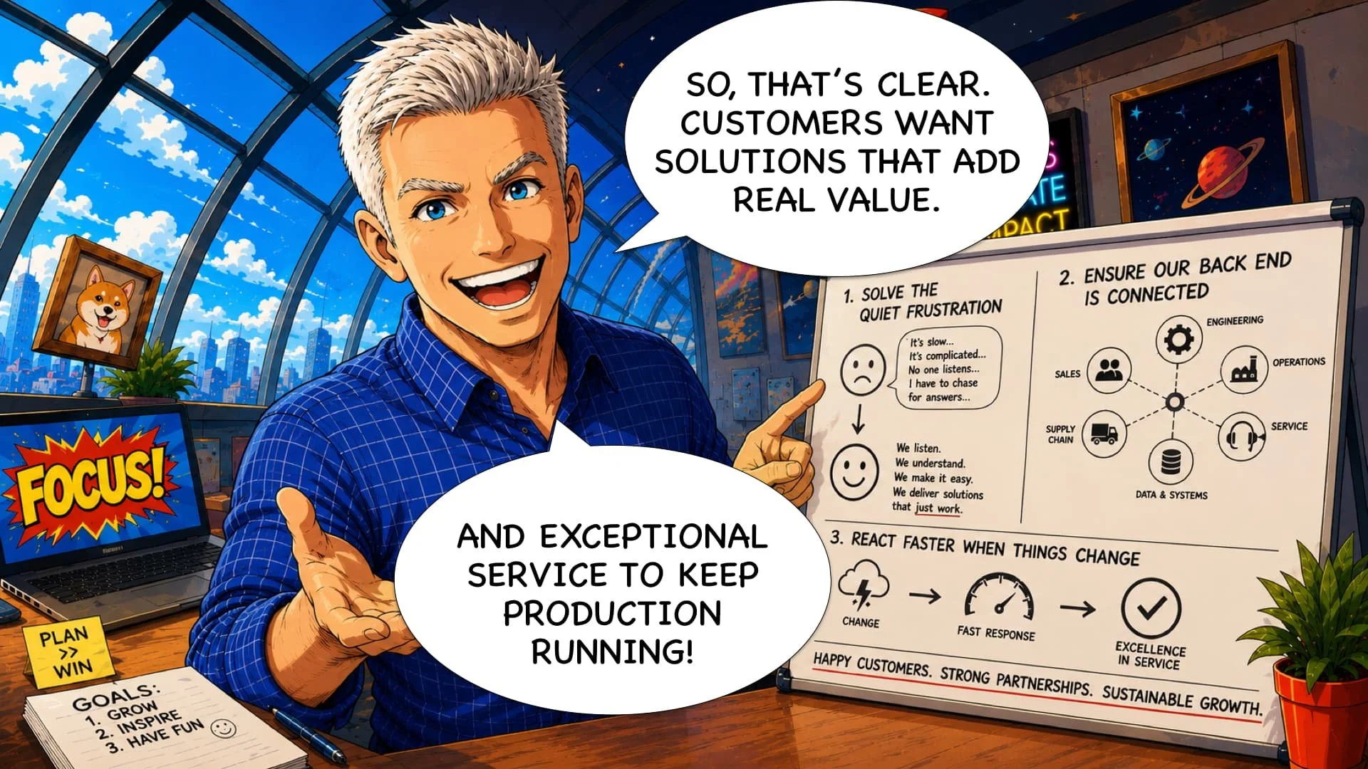 An animated man with gray hair and blue eyes in a blue checkered shirt is smiling and pointing to a whiteboard. The whiteboard contains text about solving quiet frustration, ensuring the backend is connected, and reacting faster when things change. The background includes a city skyline with a sunlit sky, a framed picture of a dog, a colorful computer monitor with the word 'FOCUS!', and a plant on the desk. The man is speaking about providing solutions that add value, exceptional service, and maintaining product operation.