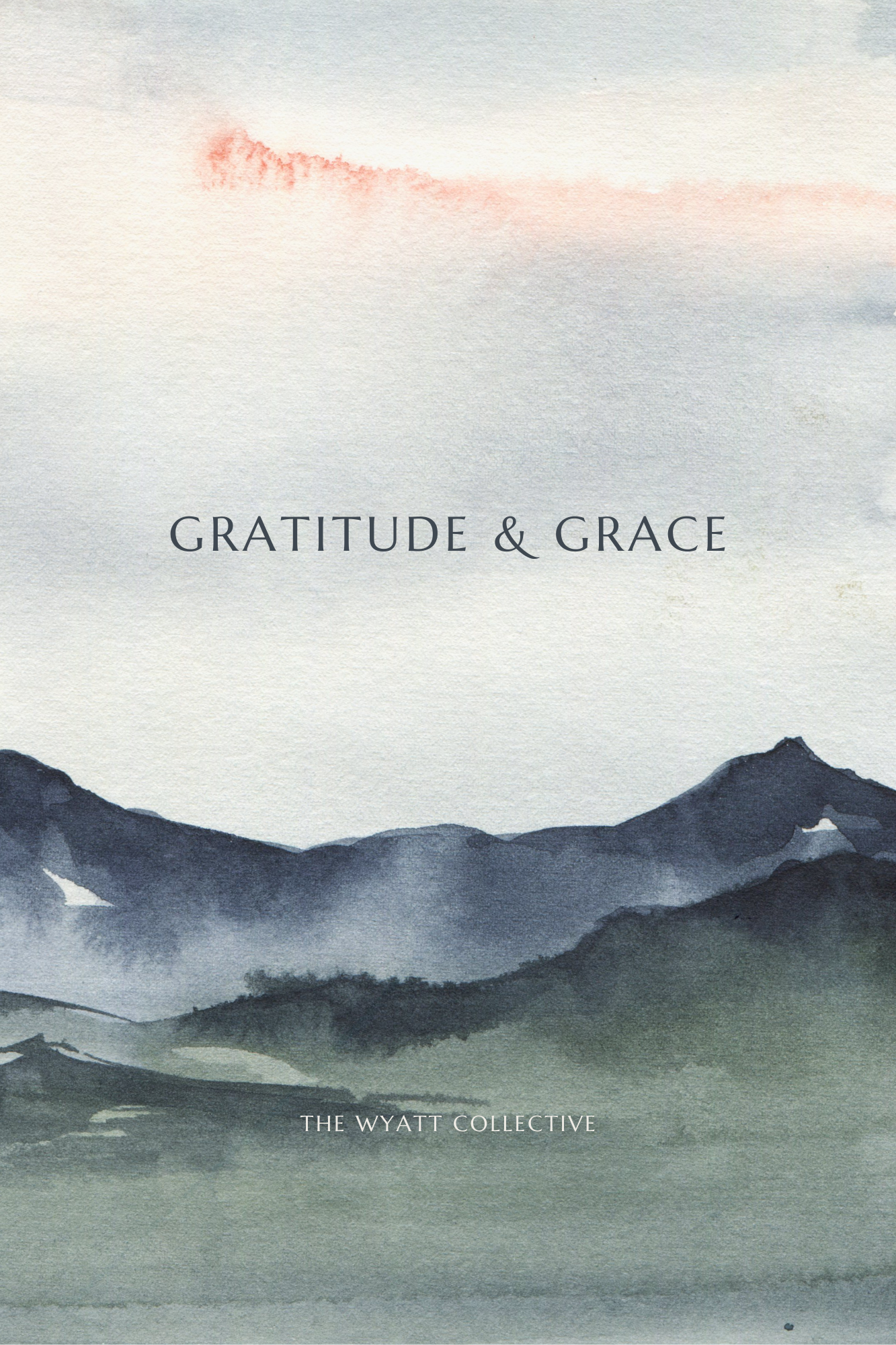 Gratitude & Grace - Digital Copy