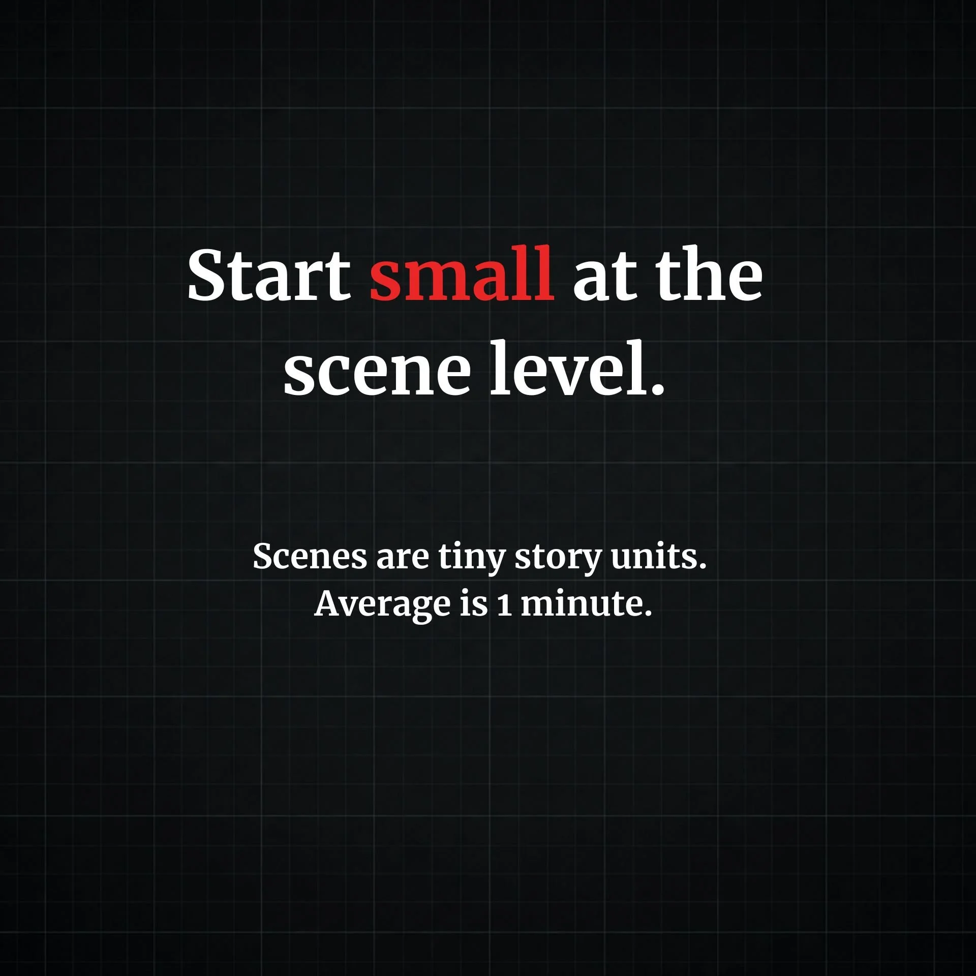 Documentary storytelling graphic explaining that scenes are small story units and a practical place to begin building Nested Arcs.