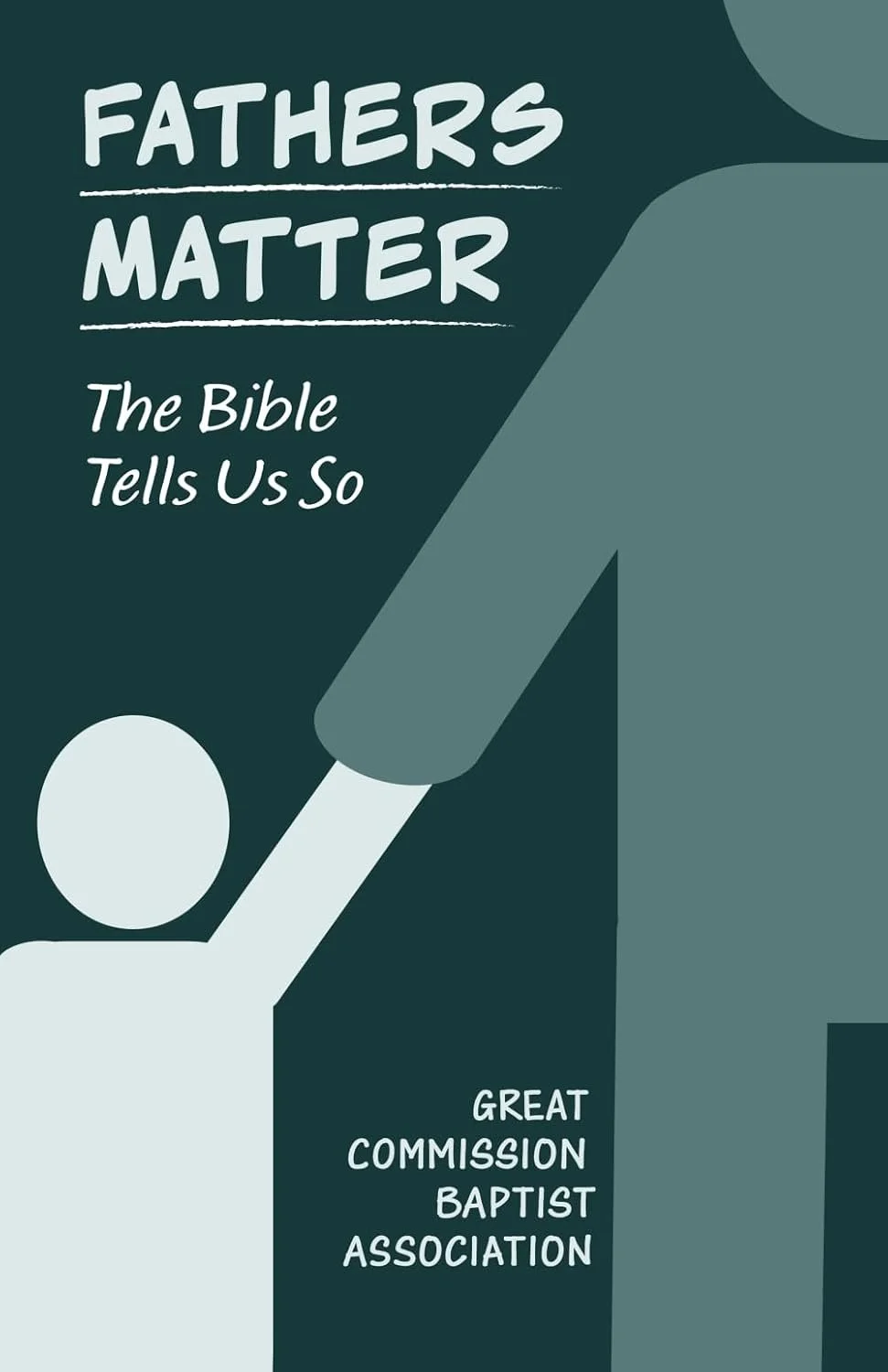 Fathers Matter: The Bible Tells Us So