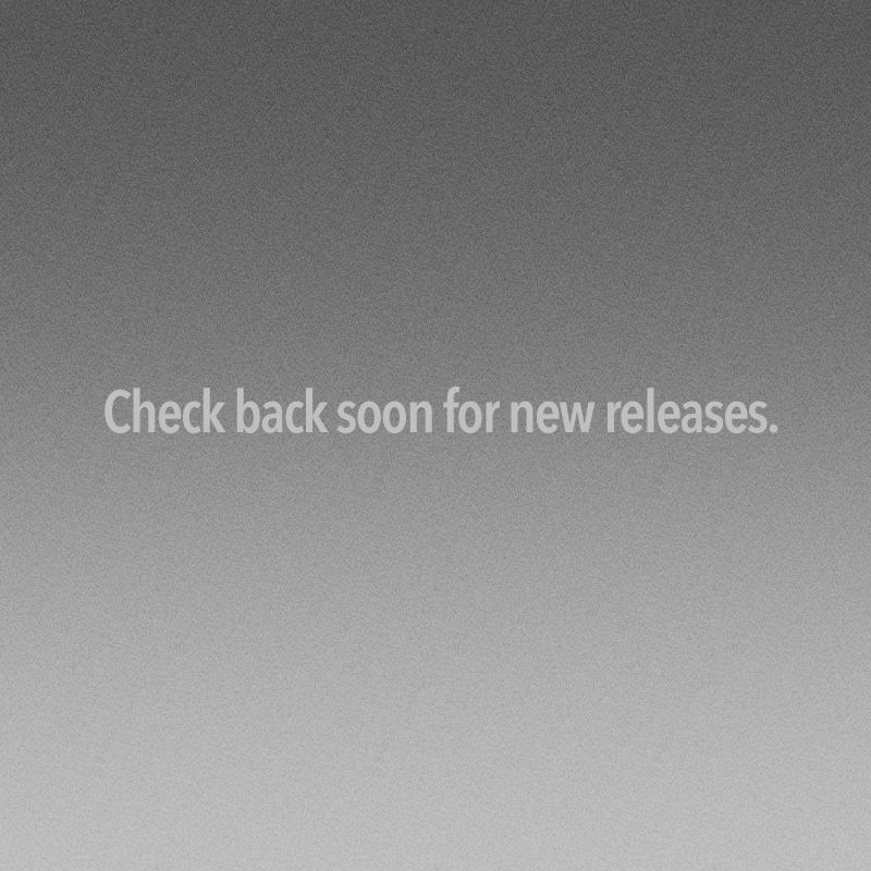 A grayscale placeholder image with the text "Check back soon for new releases."