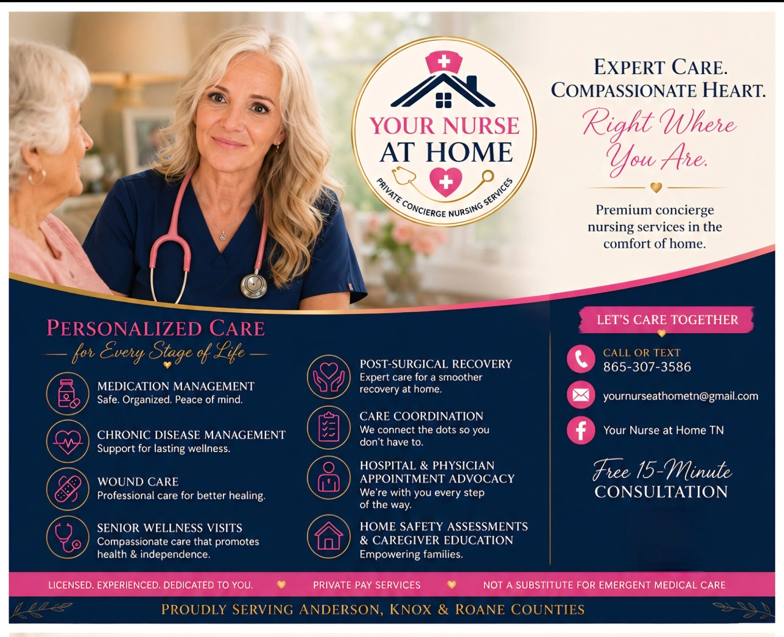 Flyer for Your Nurse at Home, offering personalized and private concierge nursing services including medication management, post-surgical recovery, wound care, chronic disease management, home safety assessments, and caregiver education, with contact information and service details.