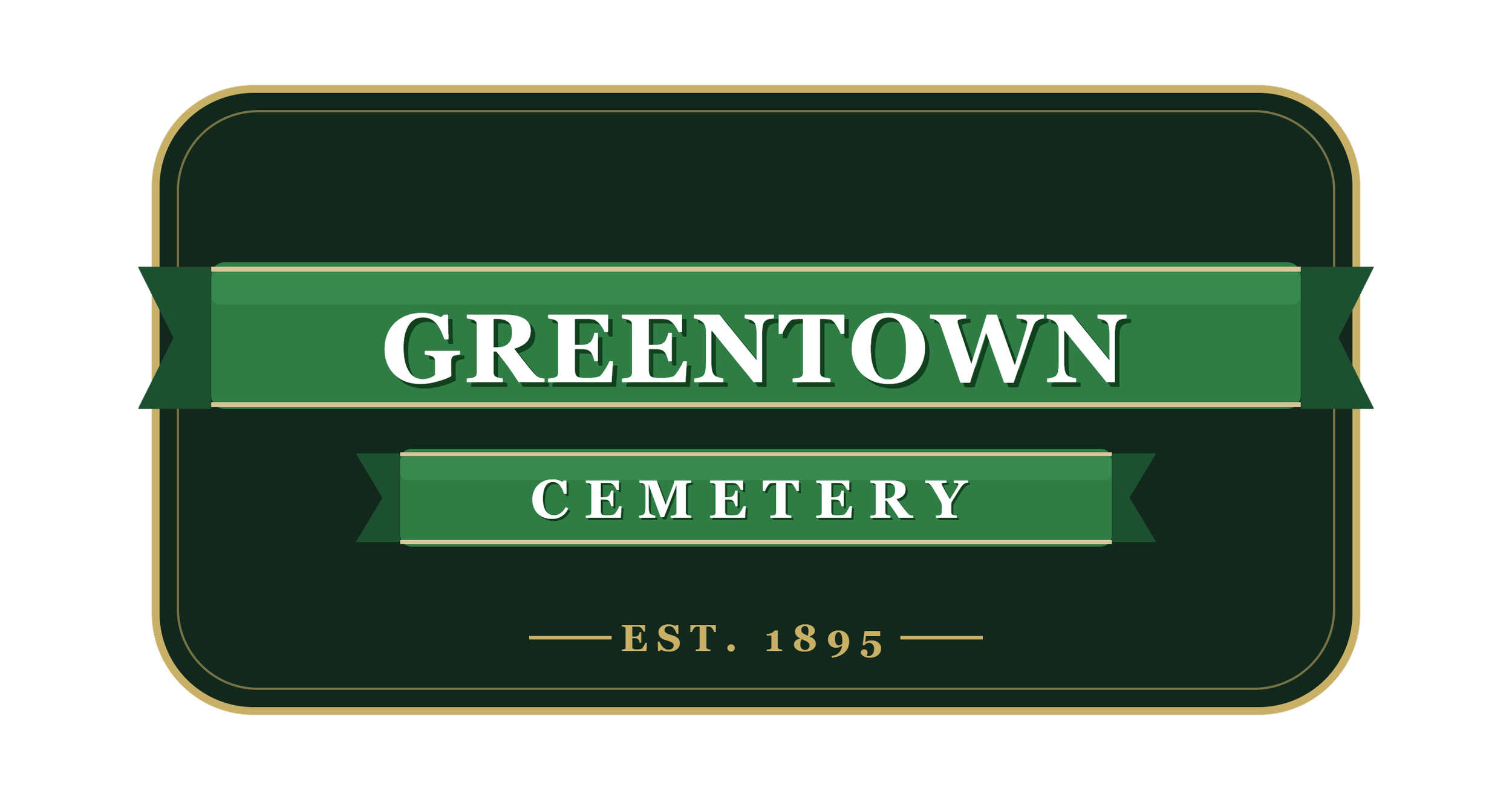 A sign for Green Town Cemetery, established in 1895, with a dark green background, gold border, and white and gold text.
