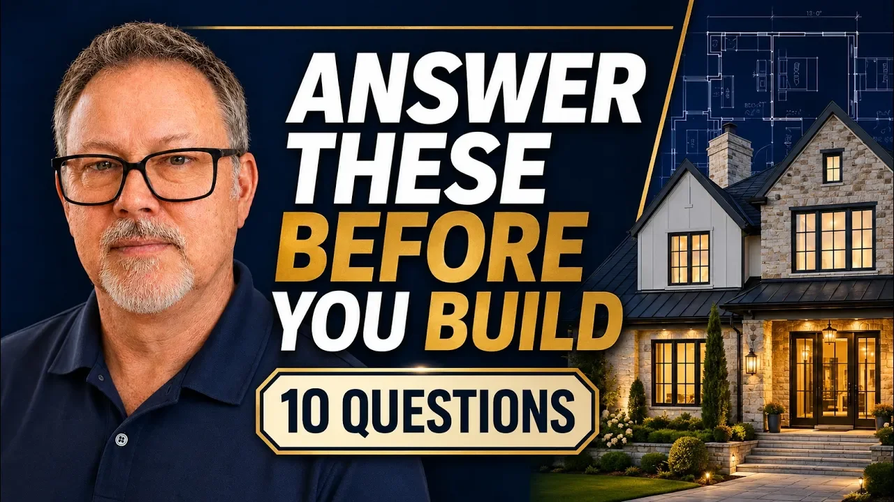10 Questions to Answer Before Building a House