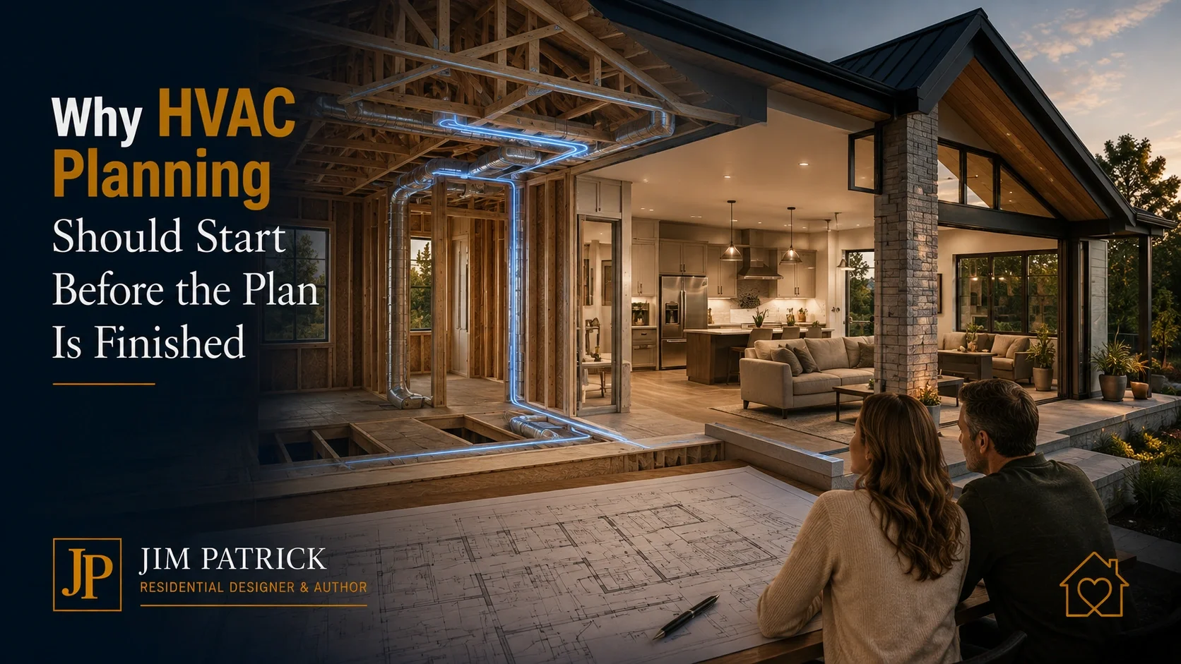 New home design showing HVAC duct routing through floor framing to illustrate why heating and cooling planning should begin before house plans are finished.
