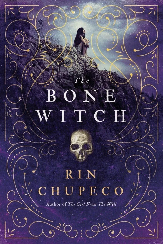 The Bone Witch - Rin Chupeco.jpg