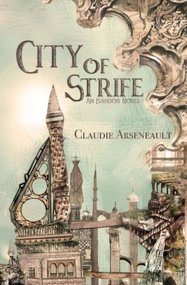 City of Strife - Claudie Arseneault.jpg
