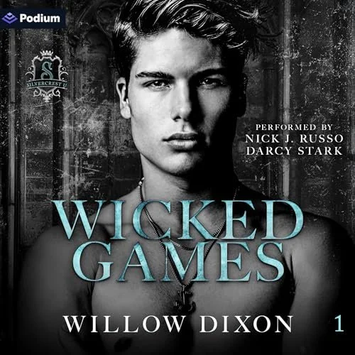 Wicked Games by Willow Dixon (Audiobook)