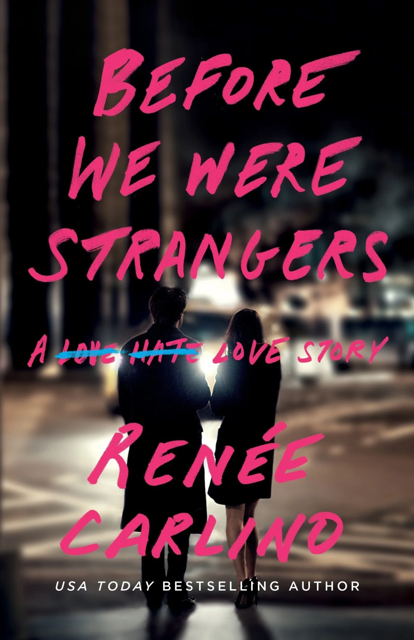 Before We Were Strangers.jpg