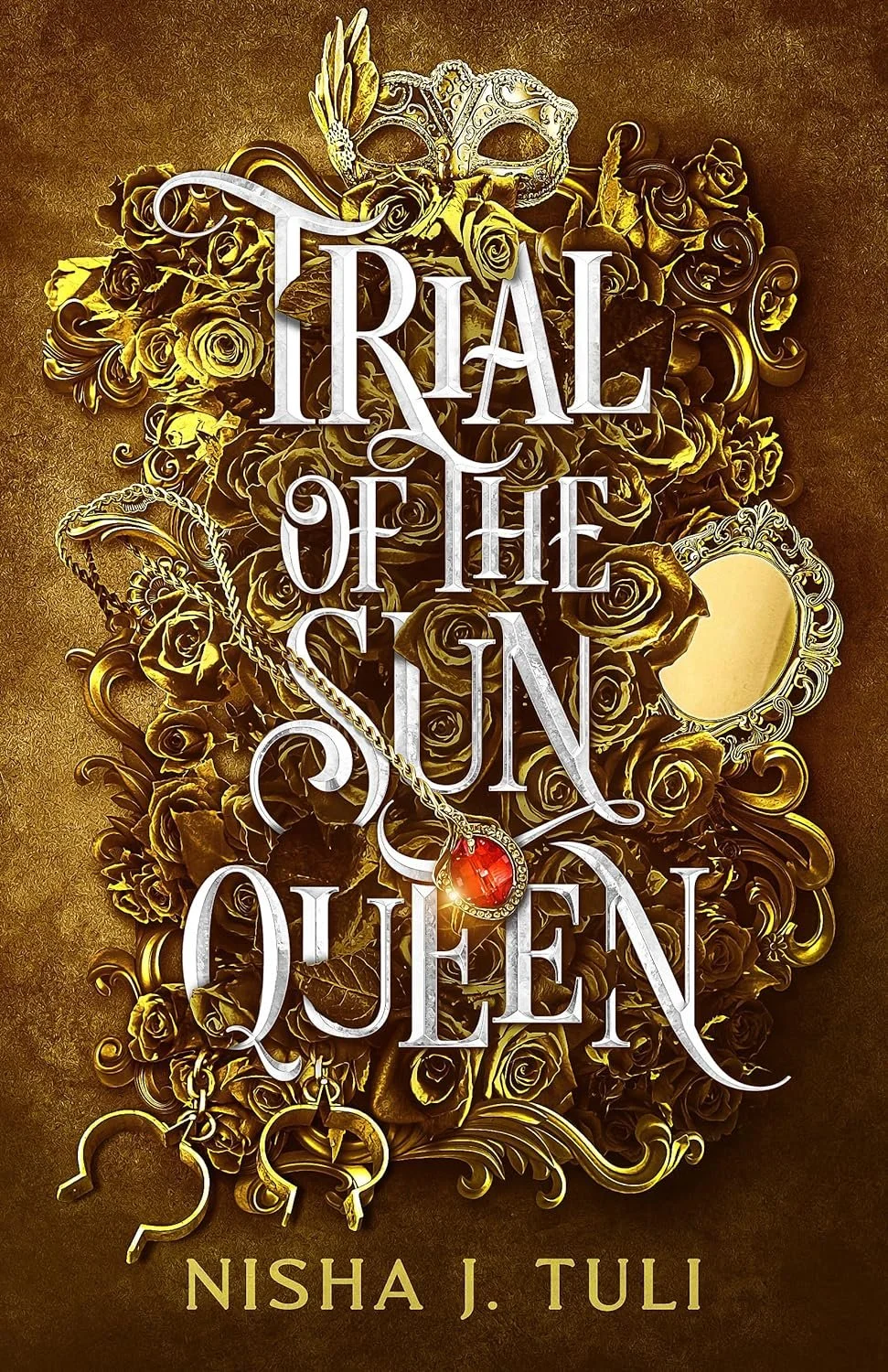 Trial of the Sun Queen - Nisha J. Tuli.jpg