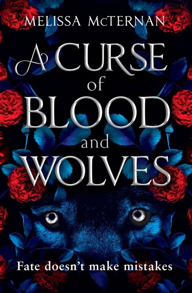 A Curse of Blood and Wolves by Melissa McTernan (eBook)