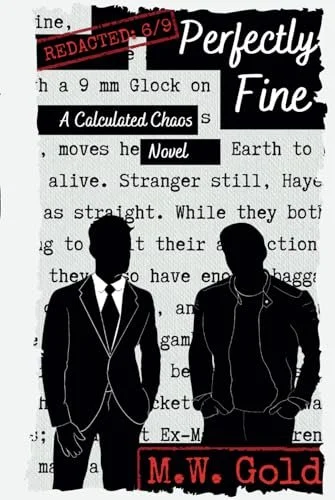 Perfectly Fine - M. W. Gold.jpg