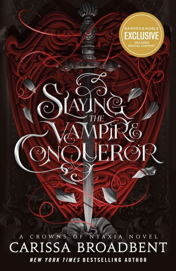Slaying the Vampire Conqueror by Carissa Broadbent (eBook)