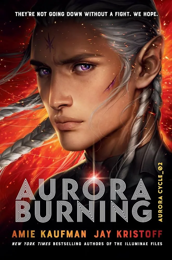 Aurora Burning - Amie Kaufman & Jay Kristoff.jpg