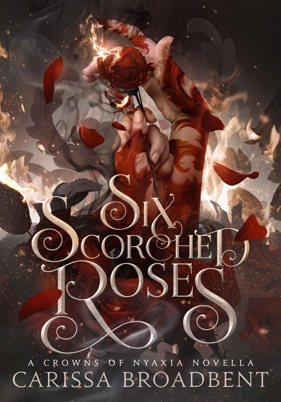Six Scorched Roses - Carissa Broadbent.jpg