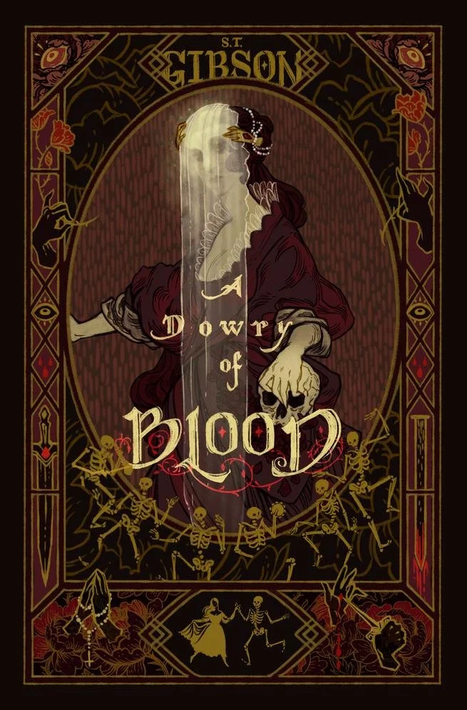 A Dowry of Blood by S. T. Gibson (eBook)