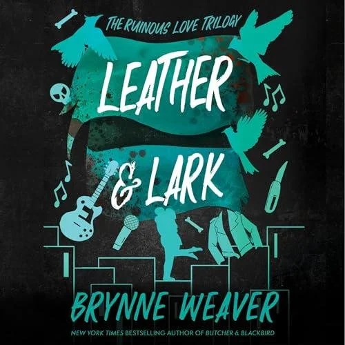 Leather & Lark The Ruinous Love, Book 2.jpg