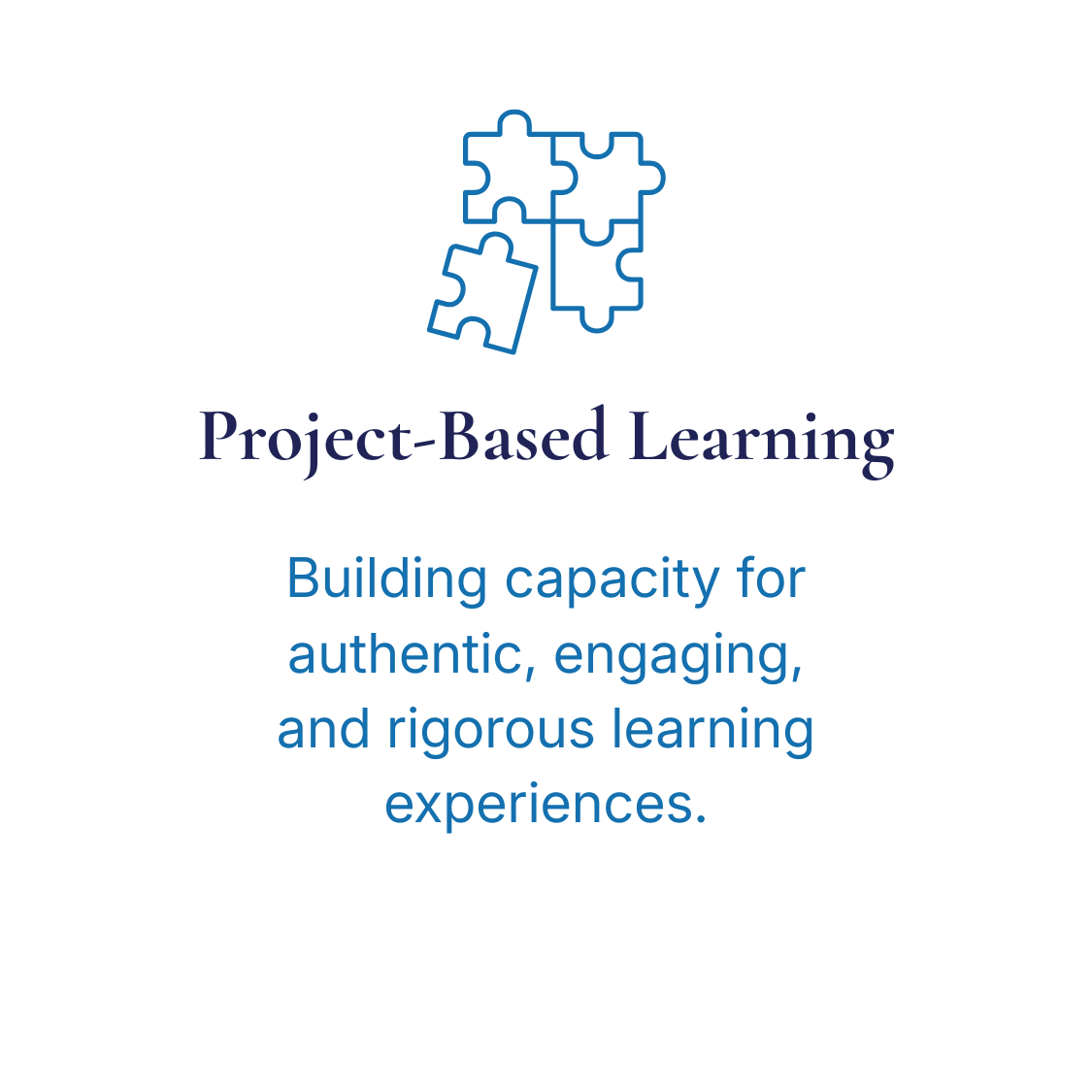 Graphic of interconnected puzzle pieces with text about project-based learning, emphasizing authentic, engaging, and rigorous learning experiences.