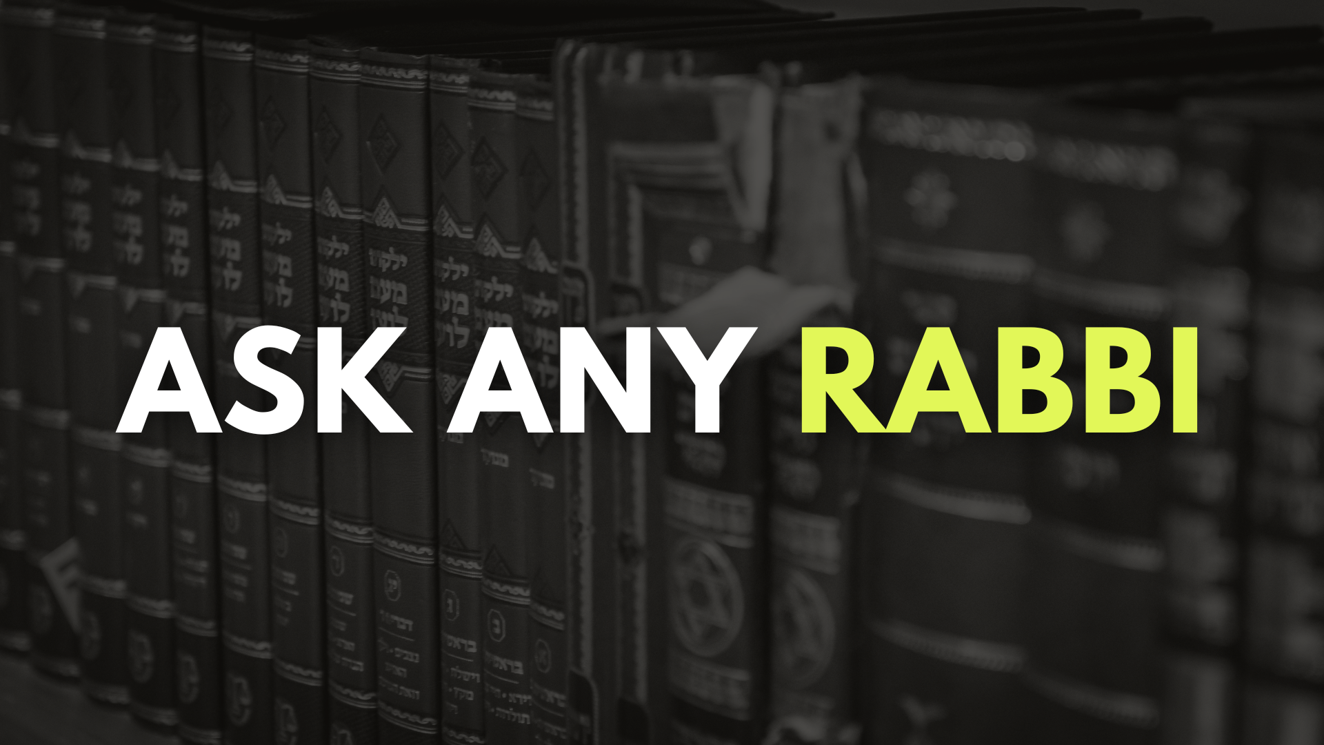 book shelf with Jewish books and bold text
