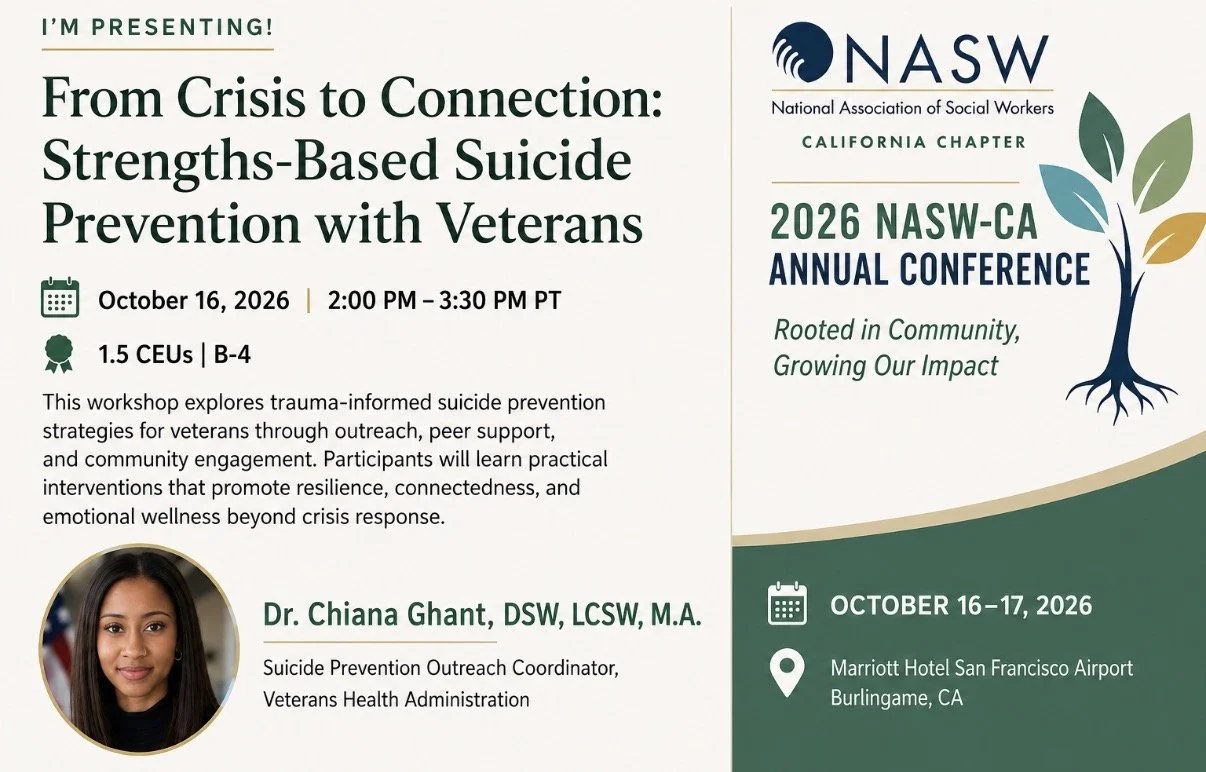 Event flyer for the 2026 NASW-CA Annual Conference, featuring a presentation titled 'From Crisis to Connection: Strengths-Based Suicide Prevention with Veterans' by Dr. Chiana Ghant, scheduled for October 16-17, 2026, at the Marriott Hotel San Francisco Airport, Burlingame, CA. The flyer includes the NASW logo, a tree graphic, and event details such as date, time, location, and speaker information.