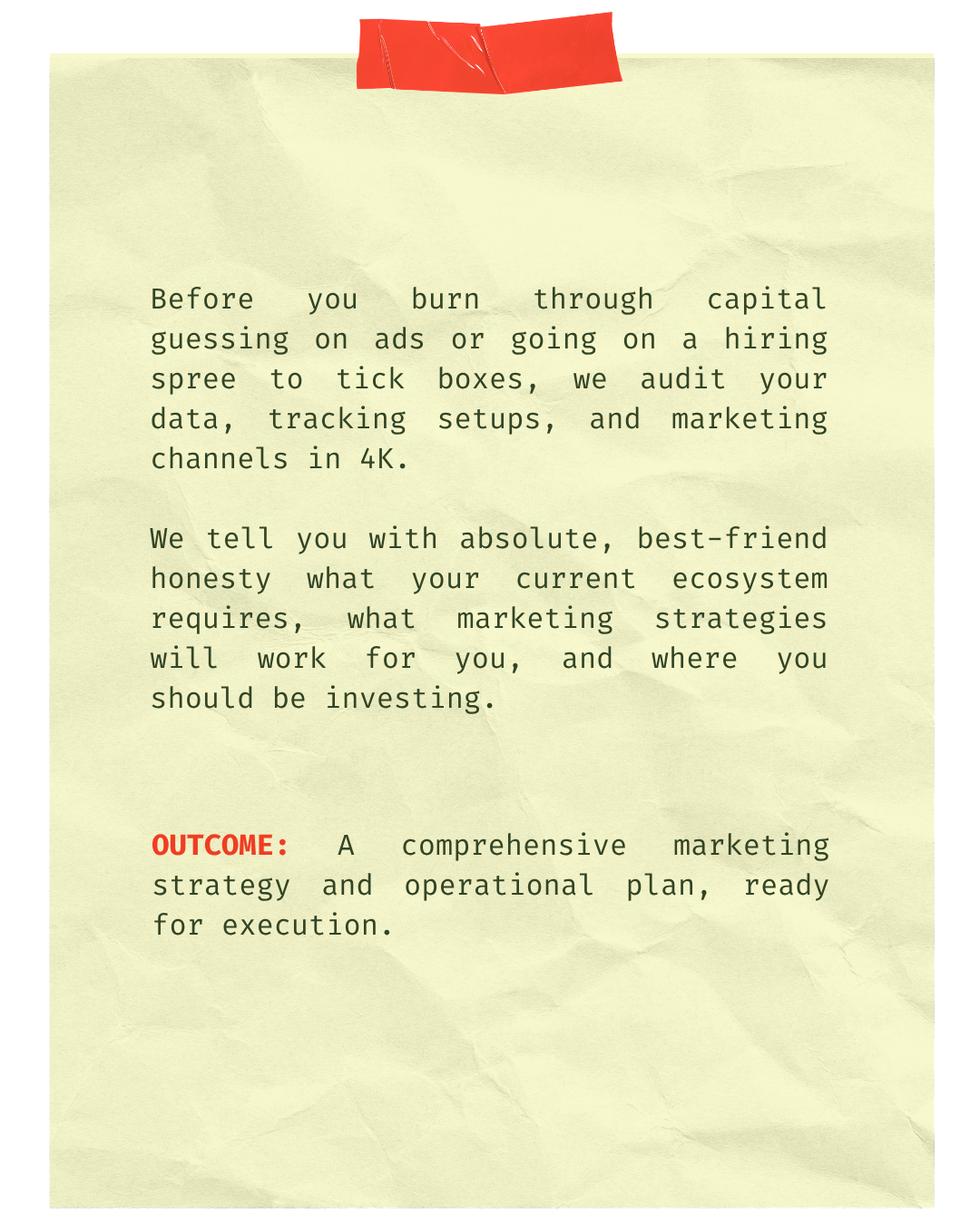 We audit your data, tracking setups, and marketing channels to provide honest strategy advice, delivering a comprehensive operational plan ready for execution.