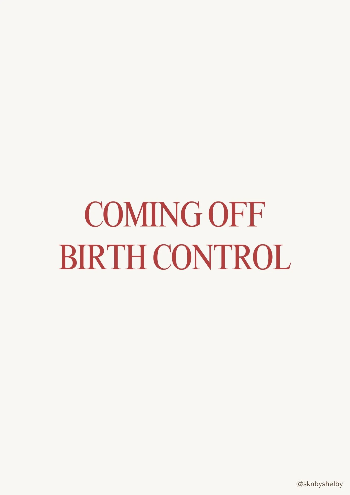 Post-Birth Control Recovery Guide
