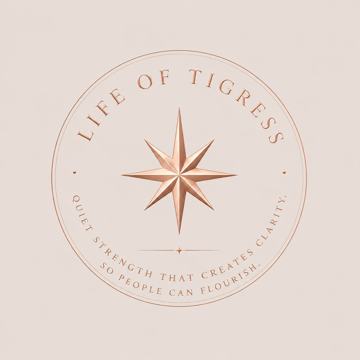 LIFE OF TIGRESS
