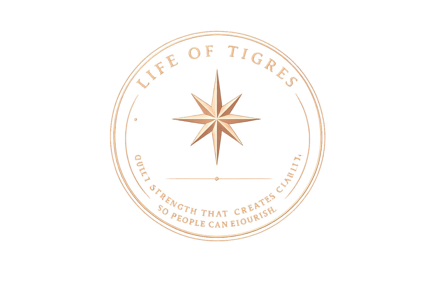 LIFE OF TIGRESS