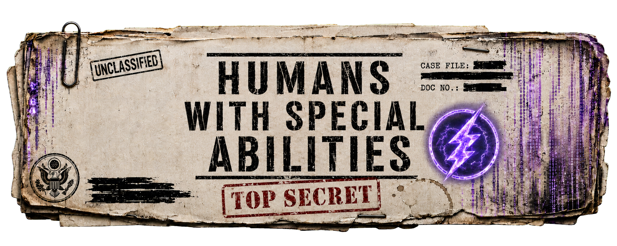 A top-secret government file labeled "Humans with Special Abilities" with a lightning bolt symbol, unclassified and marked as "Top Secret".