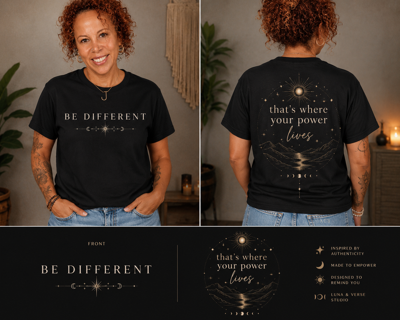 A woman with curly red hair wearing a black T-shirt with celestial and motivational designs, standing indoors near a plant and candles. The front of the T-shirt says 'Be Different' with star and moon symbols. The back says 'that's where your power lives' with a mountain, star, moon, and water reflection, and additional motivational words and symbols.