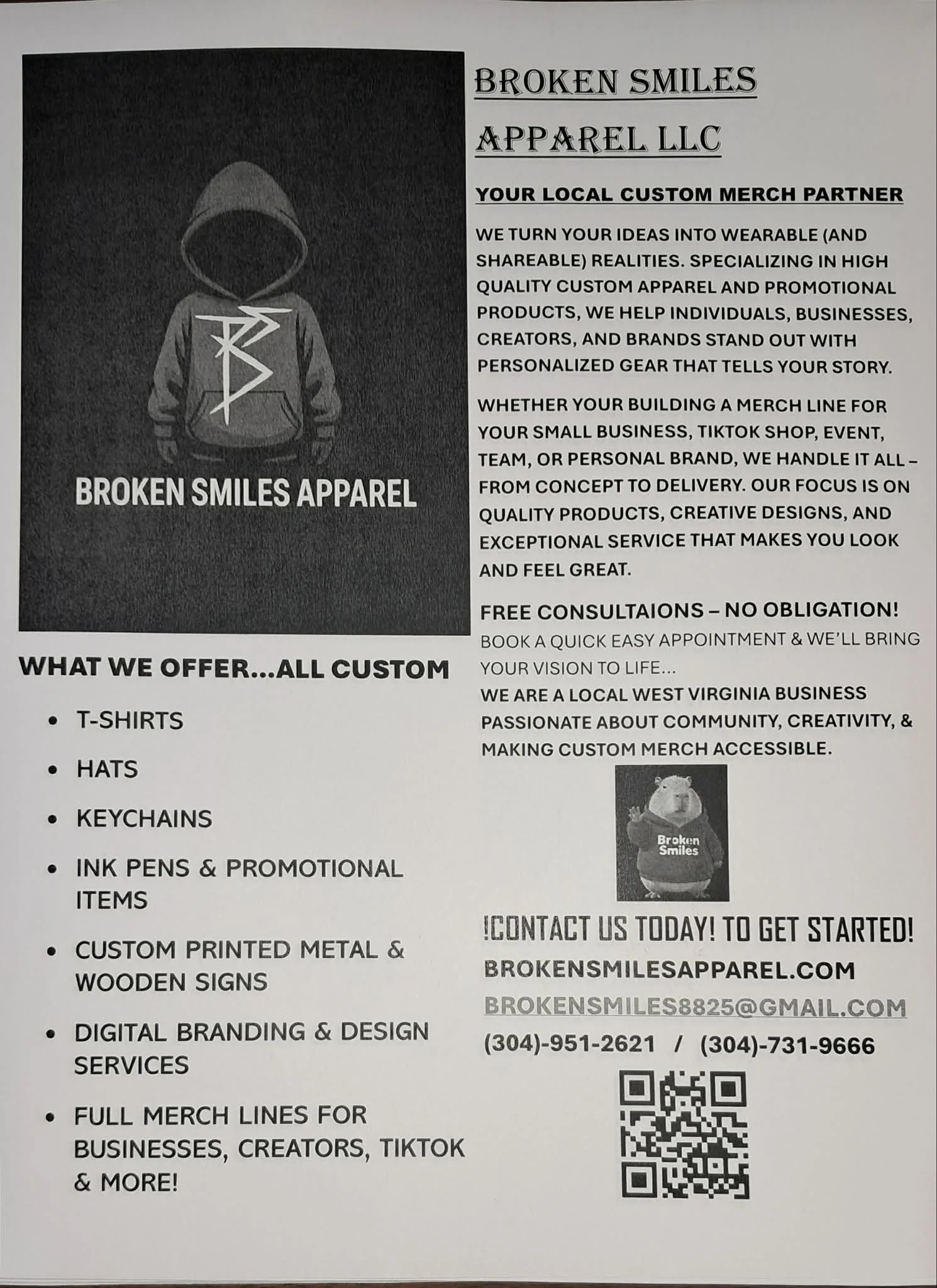 Flyer advertising Broken Smiles Apparel LLC, a custom merchandise company in West Virginia. Features a young person in a hoodie with a logo, and lists products like T-shirts, hats, keychains, promotional items, custom printed metal and wood signs, digital branding services, and full merchandise lines for businesses and creators. Includes contact information, website, and QR code.