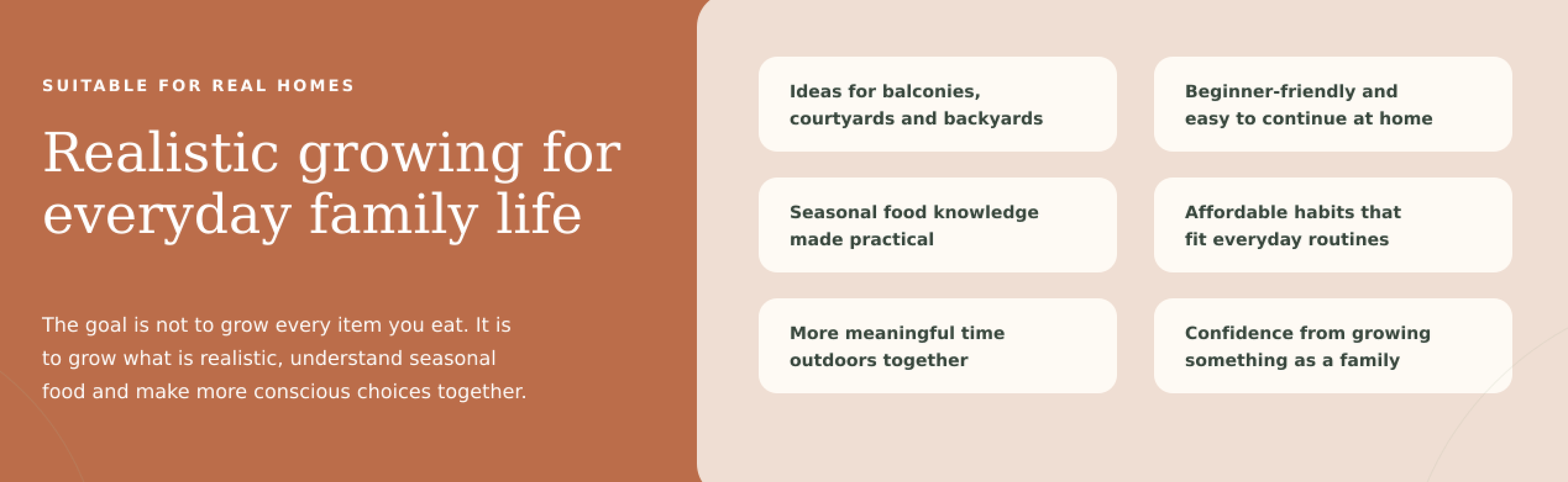 A promotional infographic about realistic growing for everyday family life, emphasizing growing what is manageable and seasonal for home food production, outdoor time, and family confidence.