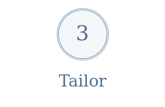 Diagram showing the number 3 inside a circle, with the word "Tailor" below it.
