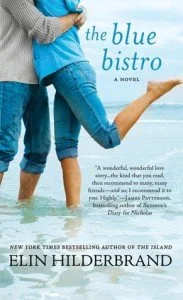 The Blue Bistro - by Elin Hilderbrand