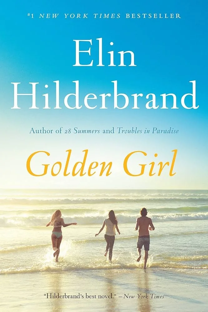 Golden Girl - by Elin Hilderbrand