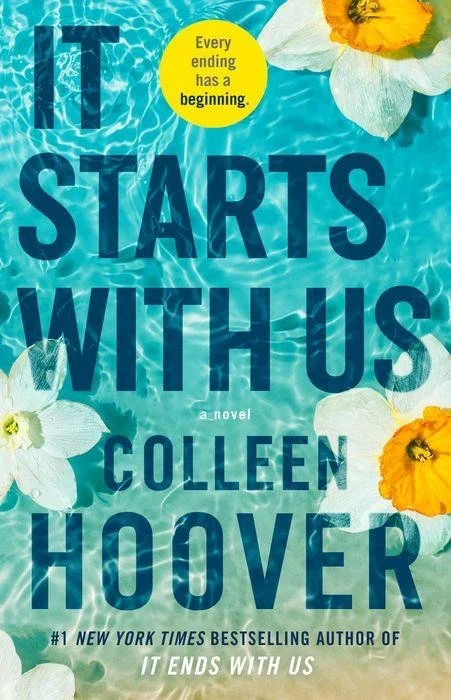 It Starts With Us - by Colleen Hoover