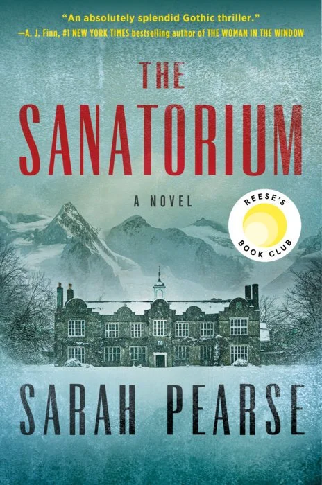 The Sanatorium - by Sarah Pearse
