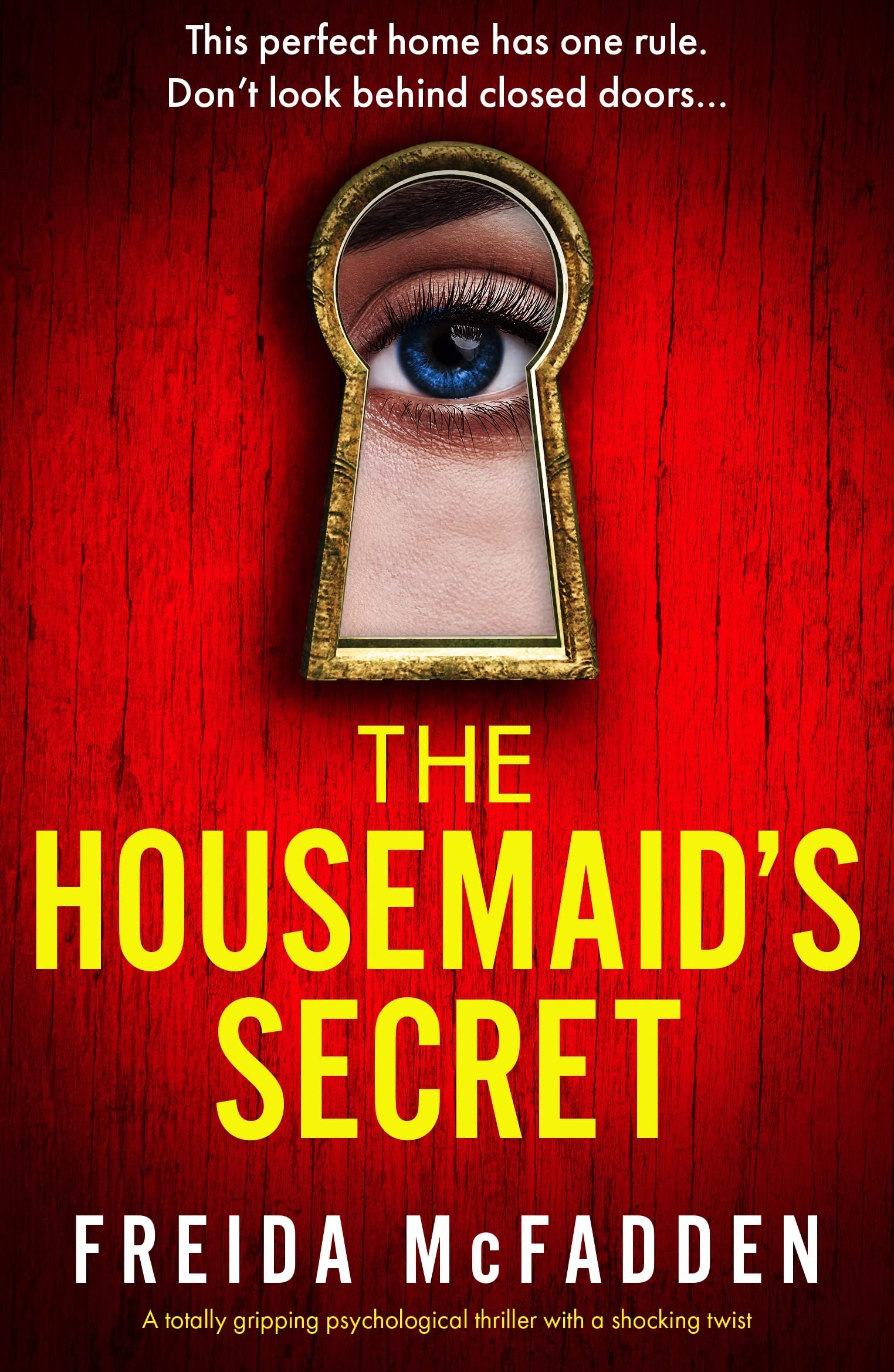 The Housemaid's Secret (The Housemaid #2) - by Freida McFadden