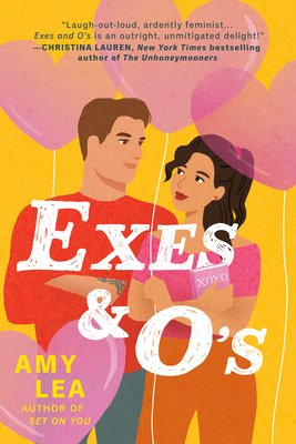 Exes and O's  - by Amy Lea