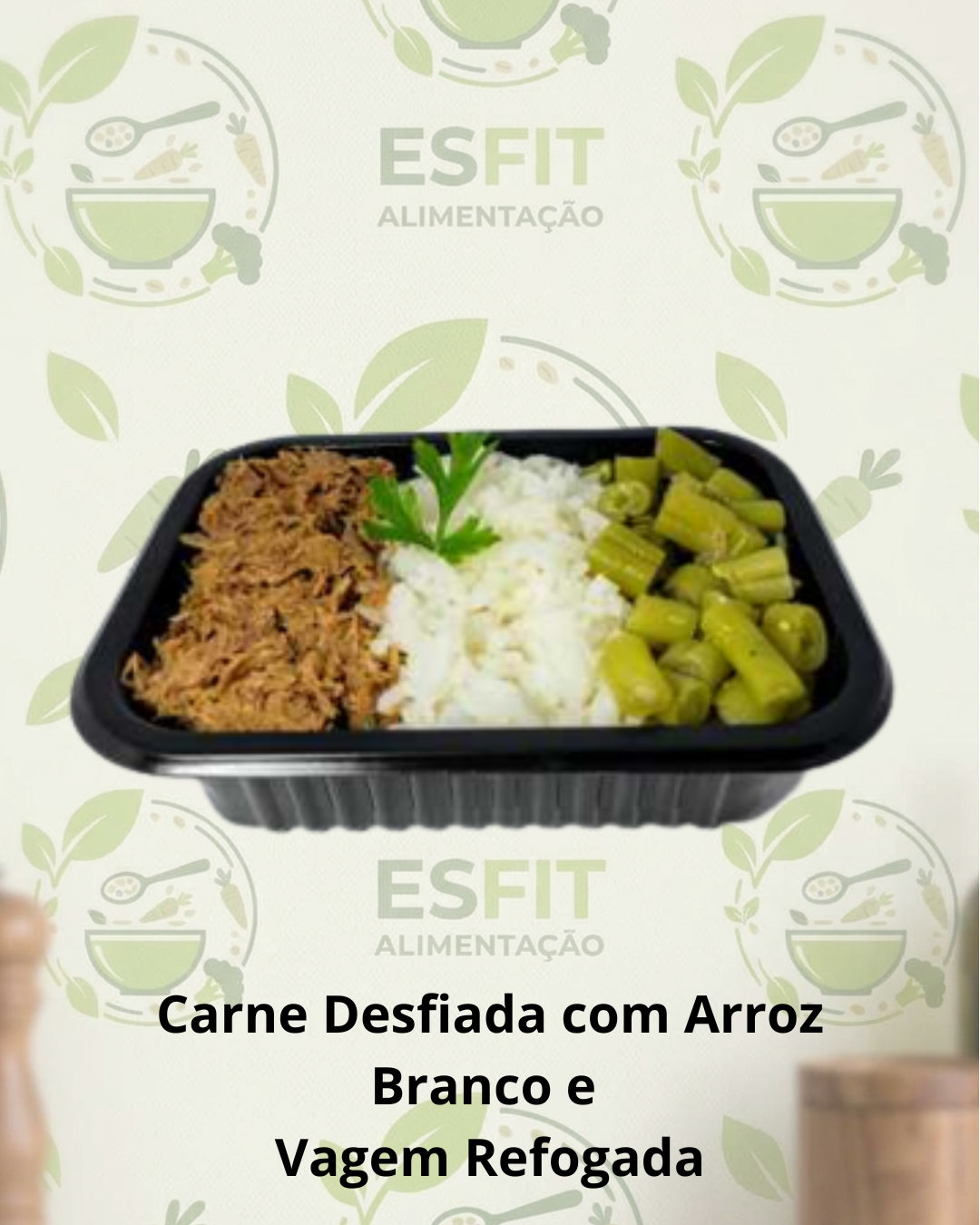 Carne Desfiada com Arroz Branco e  Vagem Refogada