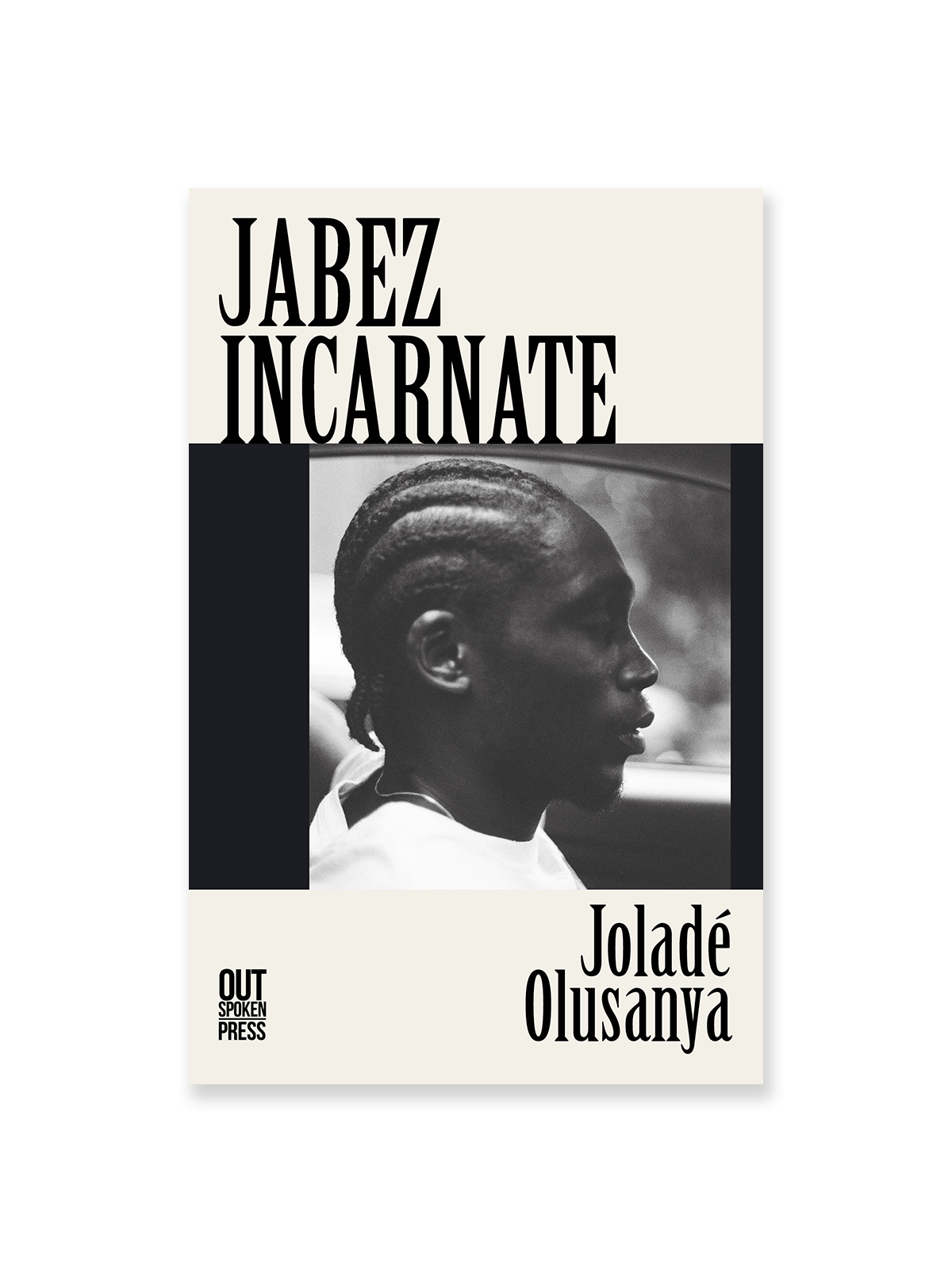 Jabez Incarnate by Joladé Olusanya