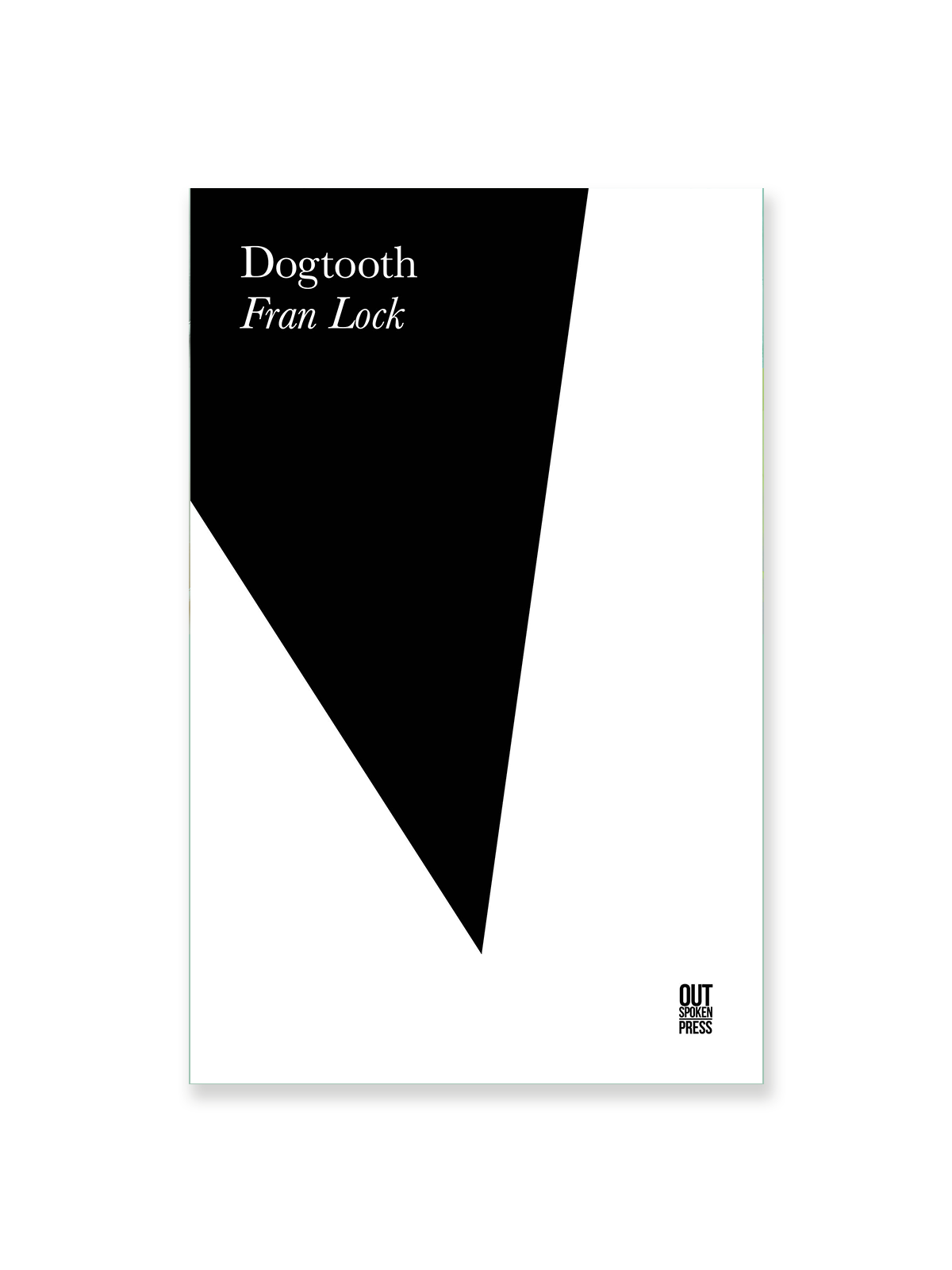 Dogtooth - Fran Lock