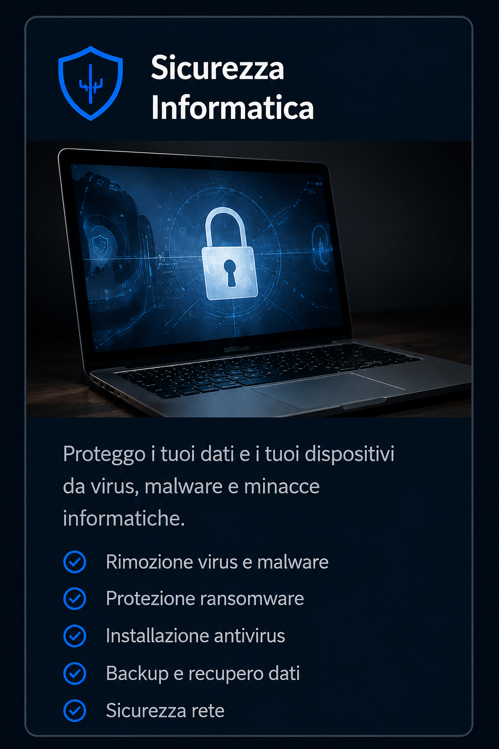 Grafica con un laptop e un'icona di lucchetto sullo schermo, testo in italiano sulla sicurezza informatica, con un'ombra scura di sfondo e un'icona di scudo nel lato superiore sinistro.