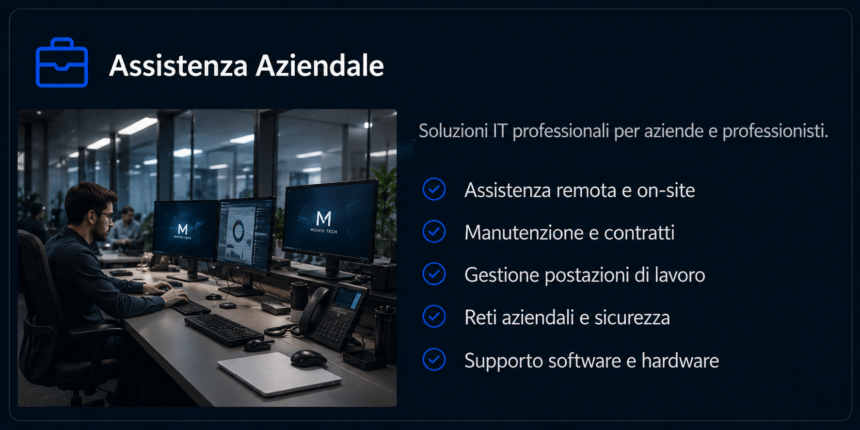 Una stanza di ufficio con dipendenti seduti alle scrivanie e tre monitor di computer visibili, con un testo a fianco che descrive servizi IT per aziende, tra cui assistenza remota, manutenzione, gestione postazioni, reti e supporto hardware.