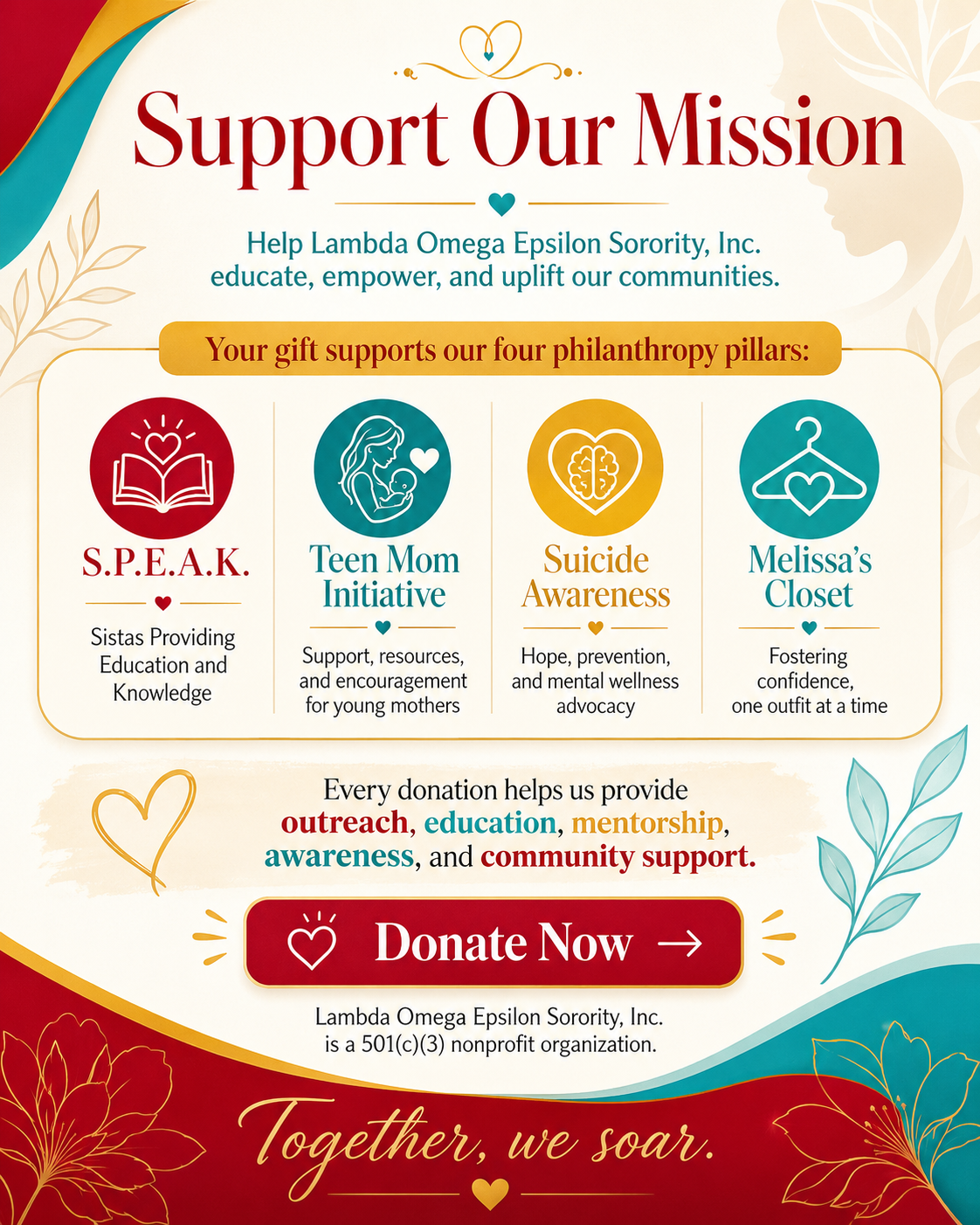 A colorful flyer supporting Lambda Omega Epsilon Sorority's community programs including S.P.E.A.K., Teen Mom Initiative, Suicide Awareness, and Melissa's Closet, with a call to donate.