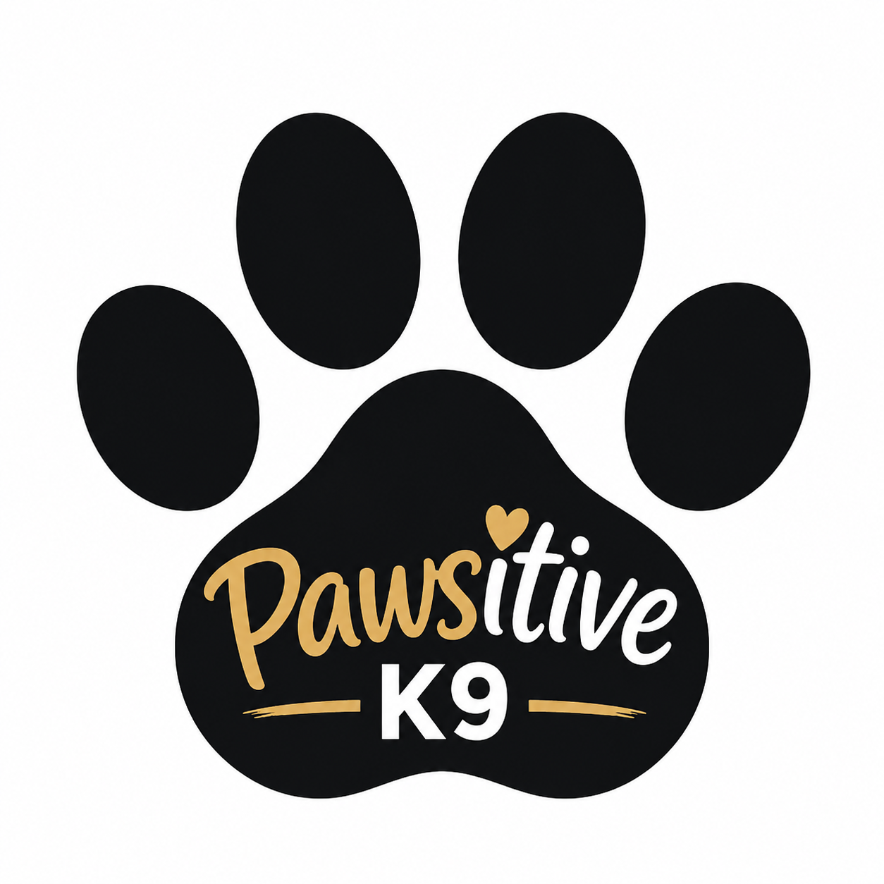 A black paw print graphic with the words "Pawsitive K9" inside, featuring a small gold heart above the "i" in "Pawsitive".