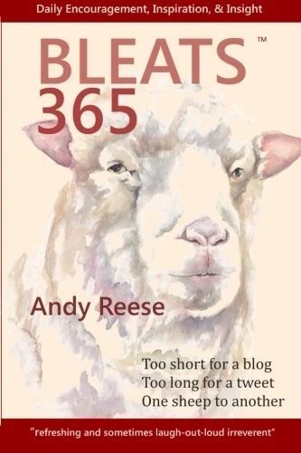 Bleats 365: Too short for a blog, too long for a tweet, one sheep to another.