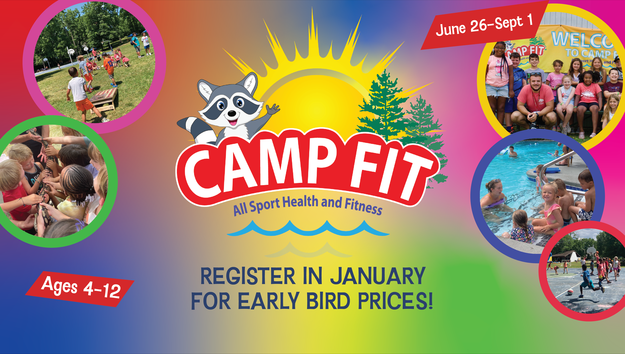 Camp Fit early registration digital display